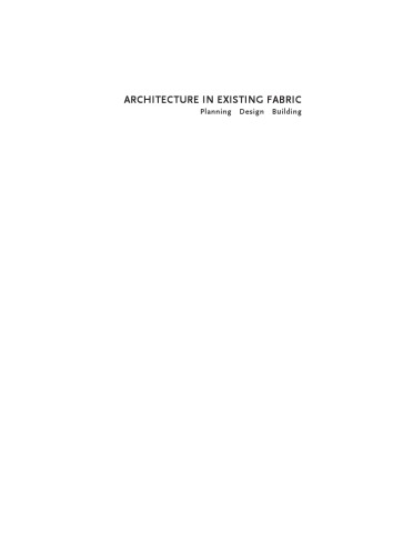 Architecture In Existing Fabric Johannes Cramer Stefan Breitling