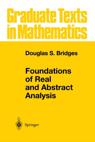 Foundations Of Real And Abstract Analysis Bridges Douglas S