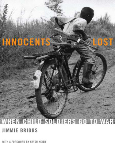 Innocents Lost When Child Soldiers Go To War Briggs Jimmie