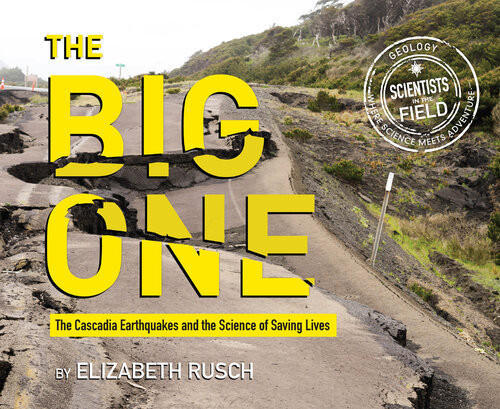 The Big One Elizabeth Rusch
