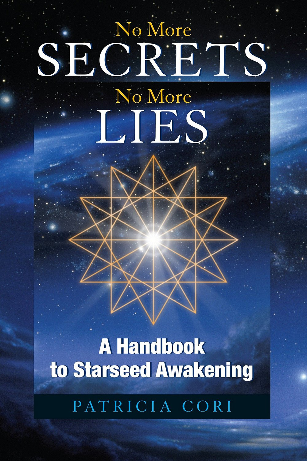 No More Secrets No More Lies Patricia Cori