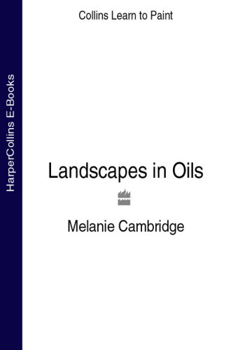 Landscapes In Oils Melanie Cambridge