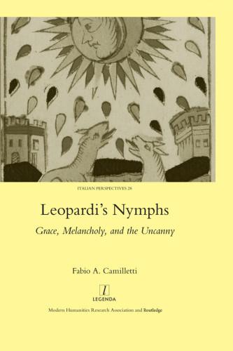 Leopardis Nymphs Grace Melancholy And The Uncanny Fabio A Camilletti