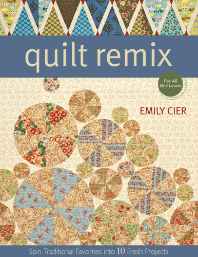 Quilt Remix Emily Cier
