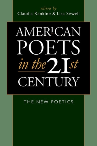 American Poets In The 21st Century Buch Claudia Rankine
