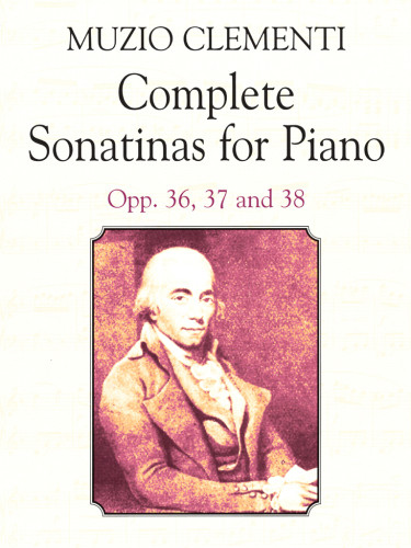 Complete Sonatinas For Piano Opp 36 37 38 Clementi Muzio