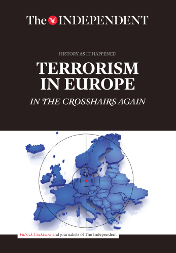 Terrorism In Europe In The Crosshairs Again First Edition Cockburn