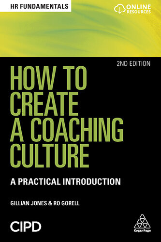 How To Create A Coaching Culture Gillian Jones