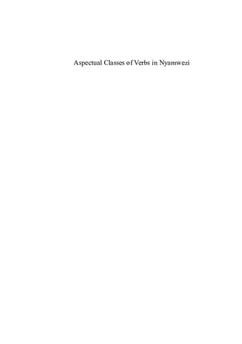 Aspectual Classes Of Verbs In Nyamwezi Ponsiano Sawaka Kanijo