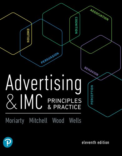 Advertising Imc Principles And Practice 11th Edition Whats New In Marketing 11th Edition Sandra Moriarty