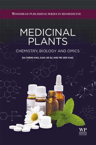 Medicinal Plants Chemistry Biology And Omics Da Haogu Xiaojiexiao