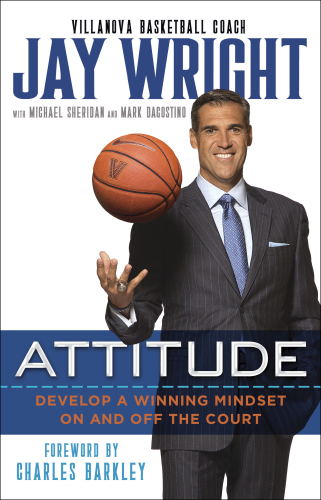 Attitude Develop A Winning Mindset On And Off The Court First Edition Dagostino