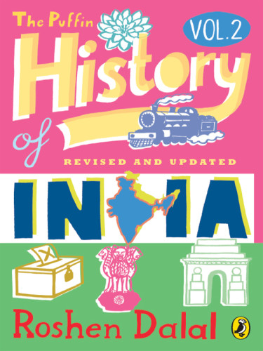 The Puffin History Of India Rev And Updated Ed Roshen Dalal