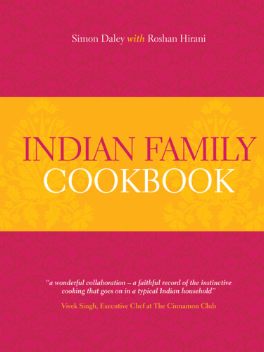 Indian Family Cookbook Simon Daley