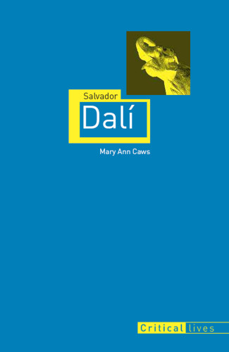 Salvador Dal Mary Ann Caws