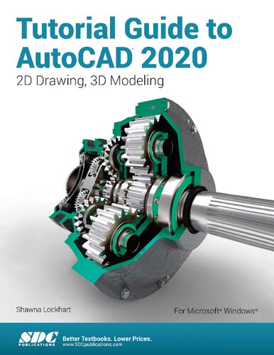 Tutorial Guide To Autocad 2020 2d Drawing 3d Modeling Shawna Lockhart