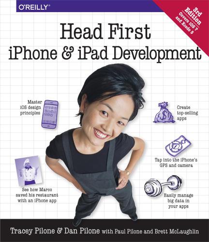 Head First Iphone And Ipad Development Dan Pilonetracey Pilone