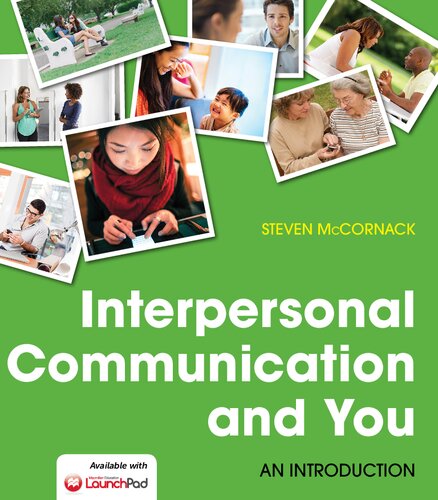 Interpersonal Communication And You An Introduction Steven Mccornack