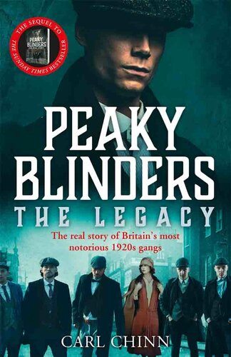 Peaky Blinders The Legacy Carl Chinn