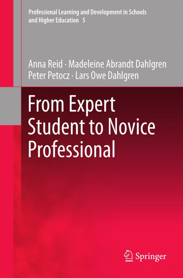 From Expert Student To Novice Professional 1st Edition Anna Reid