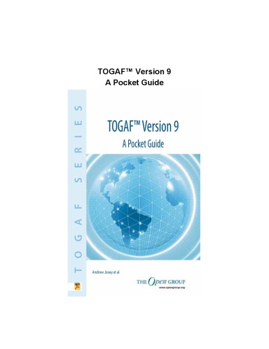 The Open Group Architecture Framework Togaf 2007 Edition Incorporating 811 8th Ed Group