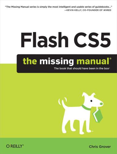 Flash Cs5 The Missing Manual 1st Ed Grover Chris