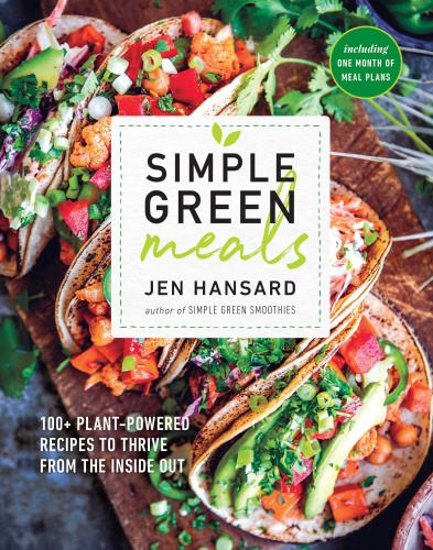Simple Green Meals First Edition Jen Hansard