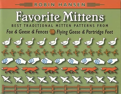 Favorite Mittens Illustrated Hansen Robin