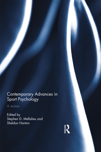 Contemporary Advances In Sport Psychology A Review Hanton Sheldonmellalieu