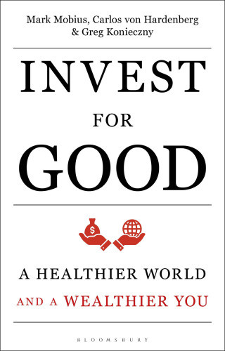 Invest For Good A Healthier World And A Wealthier You Hardenberg