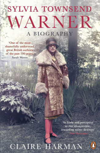 Sylvia Townsend Warner A Biography Harman Clairewarner Sylvia Townsend