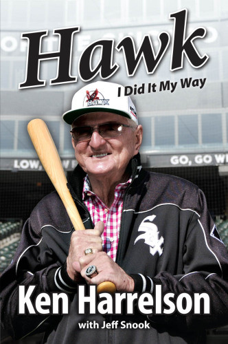 Hawk I Did It My Way Harrelson Ken Hawk