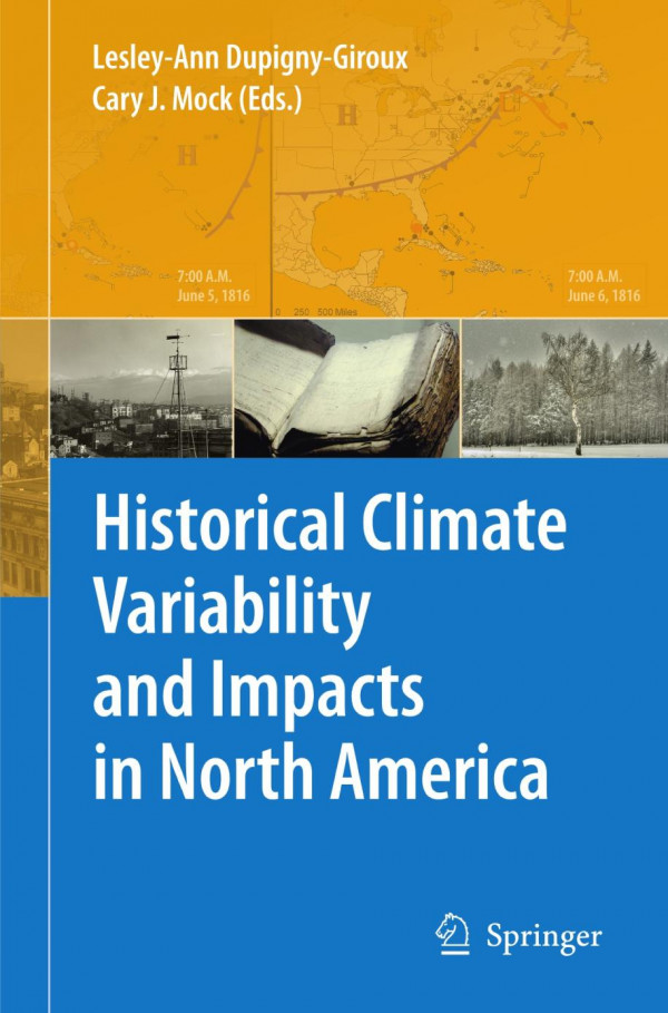Historical Climate Variability And Impacts In North America Dennis B Blanton