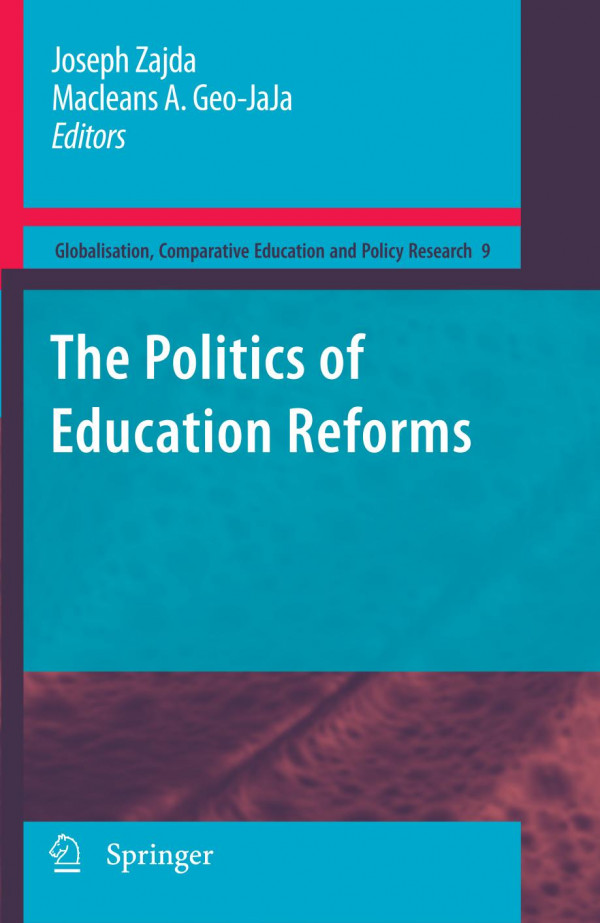 The Politics Of Education Reforms 1st Edition Shannon Calderone