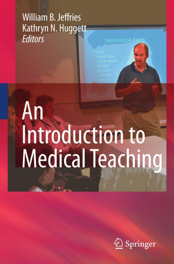 An Introduction To Medical Teaching Kristi J Ferguson Auth