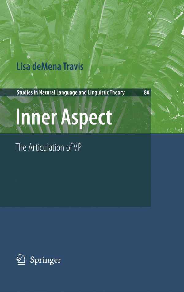 Inner Aspect The Articulation Of Vp 1st Edition Lisa Demena Travis Auth