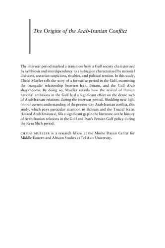 The Origins Of The Arabiranian Conflict Nationalism And Sovereignty In The Gulf Between The World Wars Chelsi Mueller