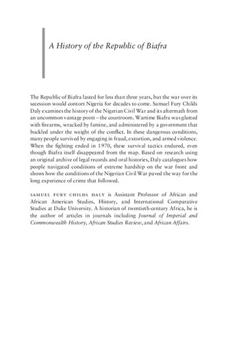 A History Of The Republic Of Biafra Law Crime And The Nigerian Civil War Samuel Fury Childs Daly