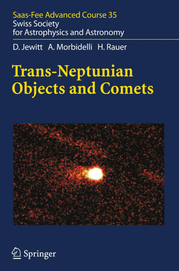 Transneptunian Objects And Comets 1st Edition David Jewitt Alessandro Morbidelli