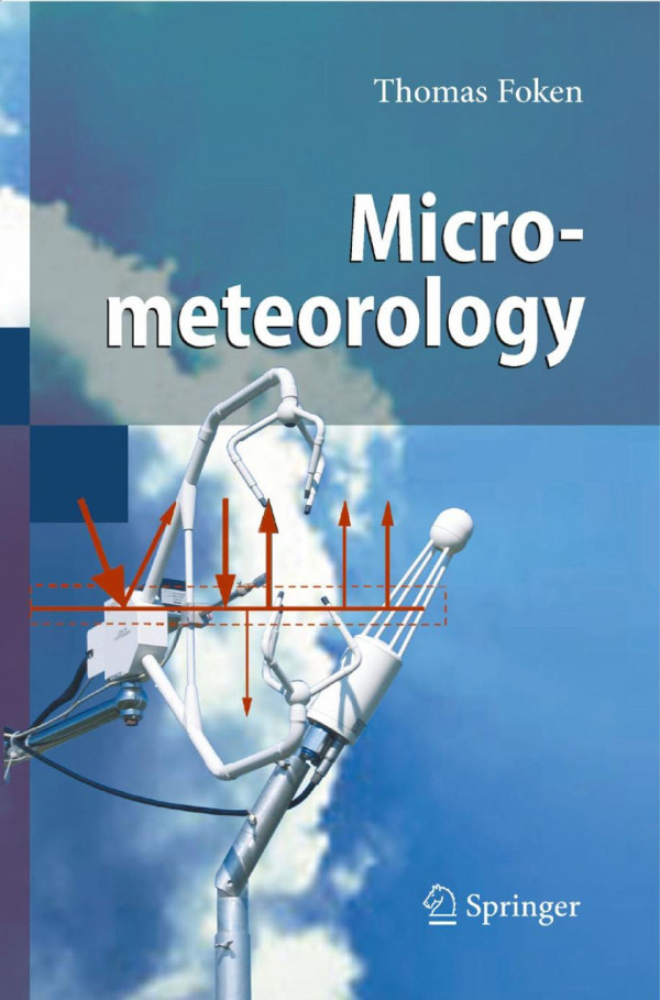 Micrometeorology 1st Edition Thomas Foken Auth