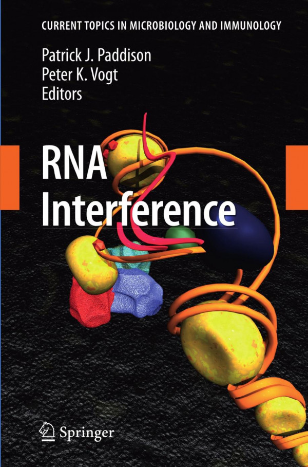Rna Interference 1st Edition Patrick J Paddison Auth Patrick J Paddison
