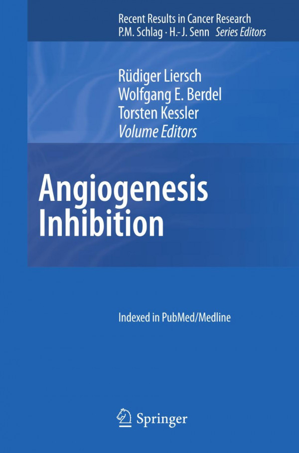 Angiogenesis Inhibition 1st Edition Rüdiger Liersch Wolfgang E Berdel