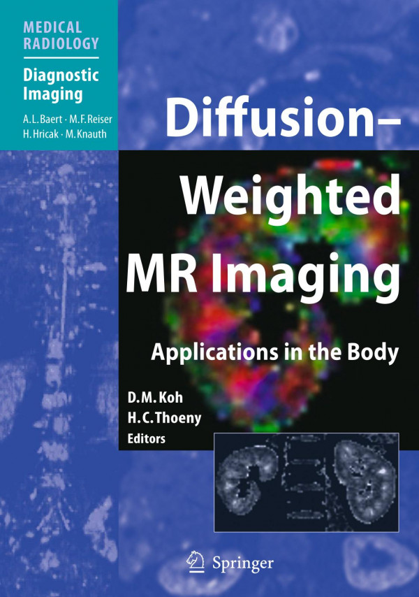 Diffusionweighted Mr Imaging 1st Edition Thomas L Chenevert Auth