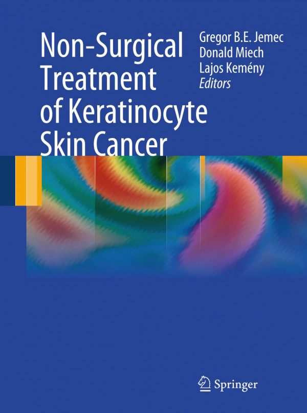 Nonsurgical Treatment Of Keratinocyte Skin Cancer 1st Edition Gillian M Murphy Auth