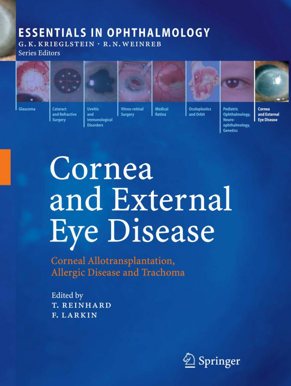 Cornea And External Eye Disease Corneal Allotransplantation Allergic Disease And Trachoma 1st Edition Jerry Y Niederkorn Auth