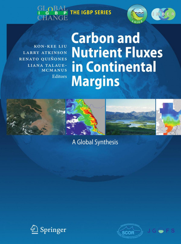 Carbon And Nutrient Fluxes In Continental Margins A Global Synthesis 1st Edition Konkee Liu