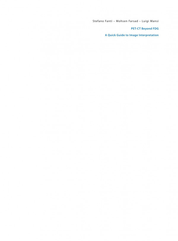 Petct Beyond Fdg A Quick Guide To Image Interpretation 1st Edition Luigi Mansi