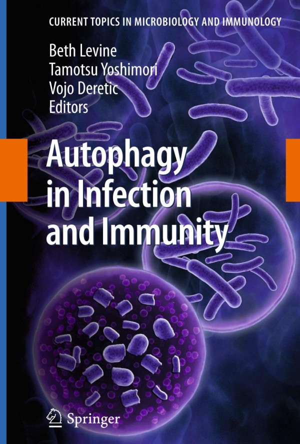 Autophagy In Infection And Immunity 1st Edition Zhifen Yang Daniel J Klionsky Auth