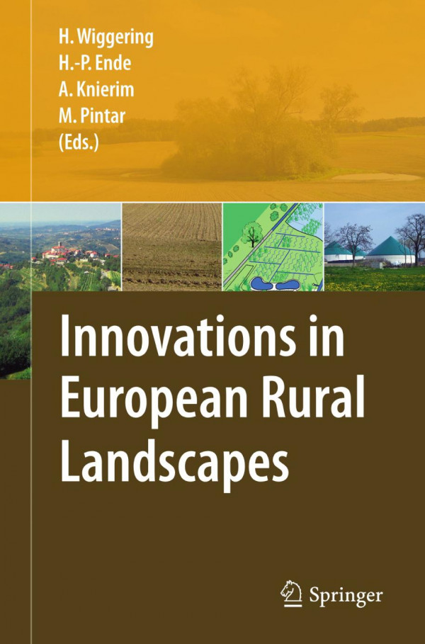 Innovations In European Rural Landscapes 1st Edition Hubert Wiggering