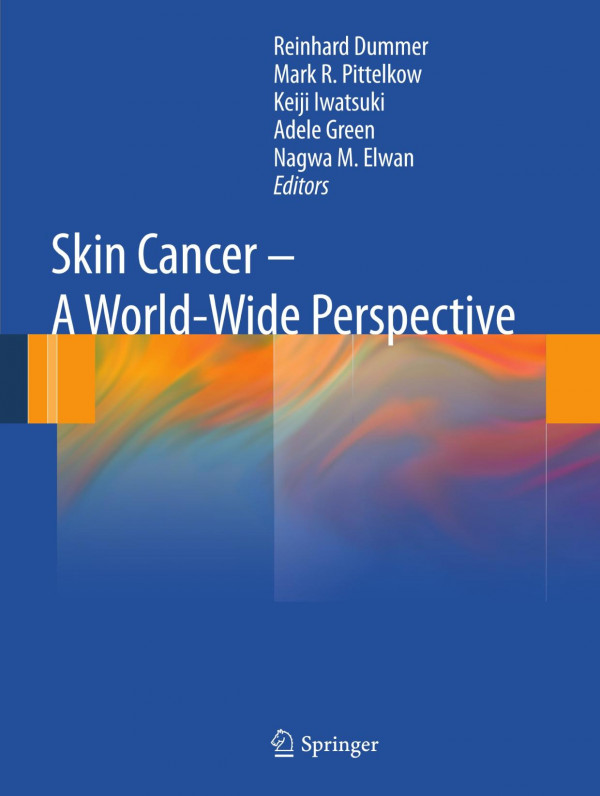 Skin Cancer A Worldwide Perspective 1st Edition Jolieke C Van Der Pols Auth